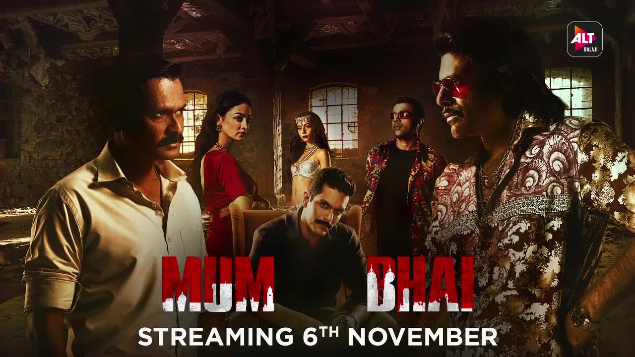 Mum Bhai (2020) Season 1 (ALTBalaji)