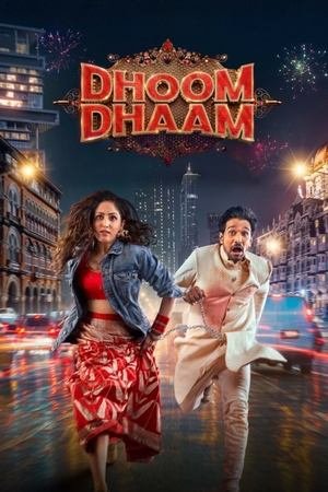 Dhoom Dhaam 2025 Hindi Dubbed WEB-DL 1080p - 720p - 480p