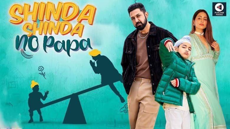 Shinda Shinda No Papa 2024 Punjabi HDRip 720p – 480p – 1080p