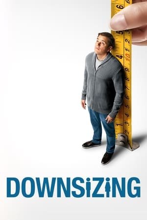 Downsizing 2017 Movie (English) 480p BRRip [380MB]