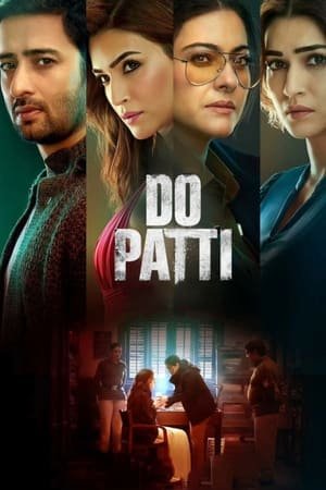 Do Patti 2024 Hindi HDRip 720p – 480p – 1080p