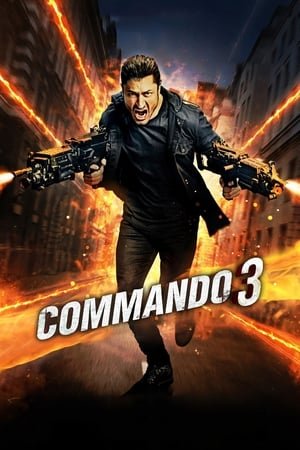 Commando 3 (2019) Hindi Movie 720p HDRip x264 [1.2GB]