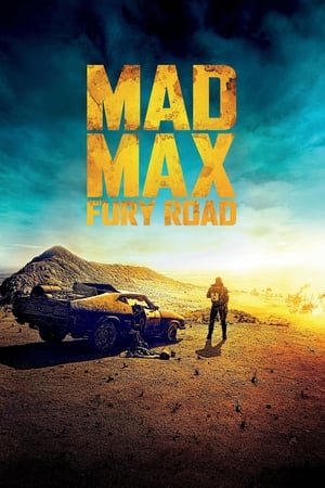 Mad Max: Fury Road (2015) Hindi Dual Audio 720p BluRay [1.2GB]