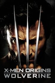 X-Men Origins: Wolverine 2009 Hollywood Action/Sci-fi Movie Hindi Dubbed Free Download