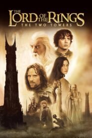 The Lord of the Rings: The Two Towers 2002 Hollywood Family/Adventure Movie Hindi Dubbed Free Download & Watch Online