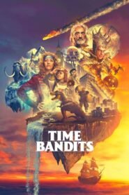 Time Bandits Season 1 Hollywood Action/Adventure Tv Series Hindi Dubbed Free Download