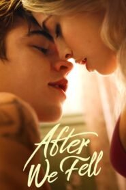 After We Fell 2021 Hollywood Romance/Drama Movie Hindi Dubbed Free Download & Watch Online