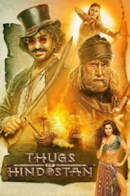 Thugs of Hindostan (2018) Hindi Full Movie Watch Online HD Print Free Download