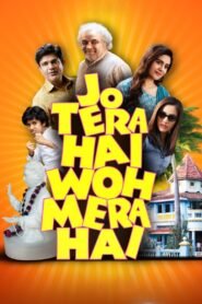 Jo Tera Hai Woh Mera Hai 2024 Hindi (ORG 5.1) 1080p 720p 480p WEB-DL x264 ESubs