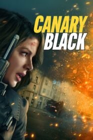 Canary Black 2024 English (ORG 5.1) 1080p 720p 480p WEB-DL x264 ESubs