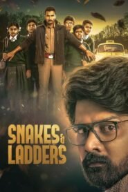 Snakes and Ladders 2024 S01 Complete AMZN Hindi (ORG 5.1) 1080p 720p 480p WEB-DL x264 Multi Subs